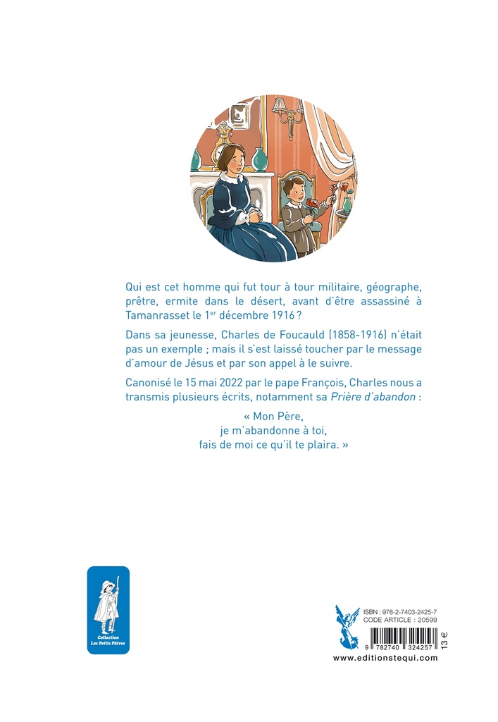 Charles de Foucauld - Le Saint du Désert (col. Petits Pâtres)