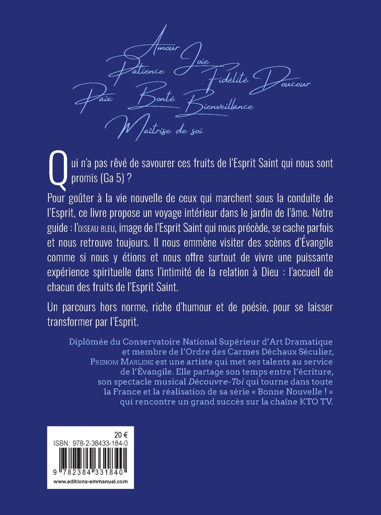 Les 9 Fruits de l'Esprit Saint