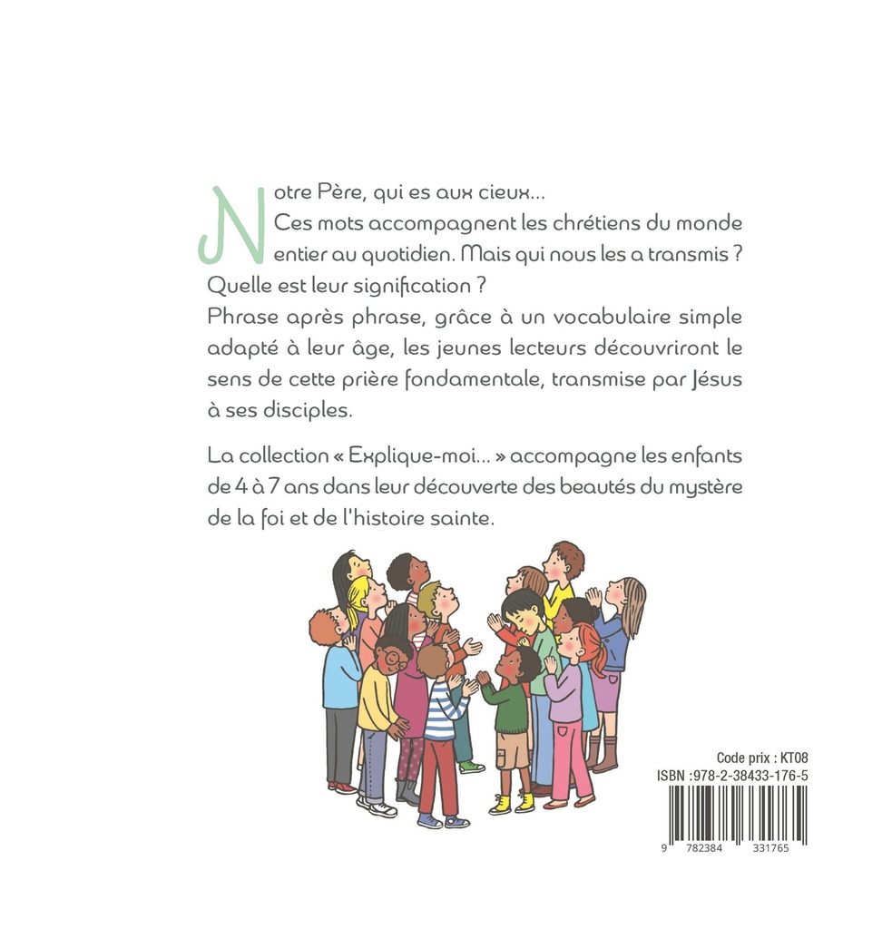 Explique-Moi... Le Notre-Père