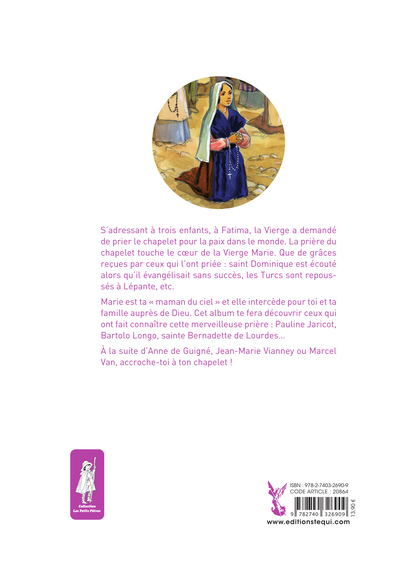 La très belle histoire du chapelet (col. Petits Pâtres)