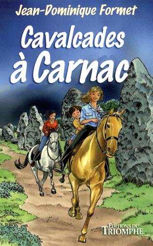 Les Cavalcades de Prune T.7 - Cavalcades à Carnac