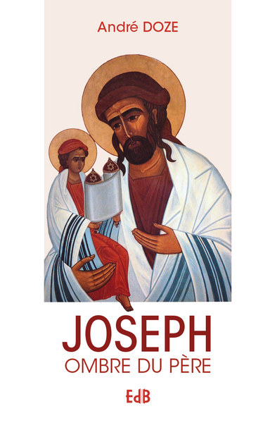 Joseph ombre du Père