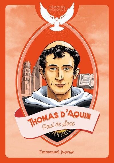 Thomas d'Aquin (col. Témoins de l'Invisible)