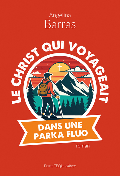 Le Christ qui voyageait dans une parka fluo