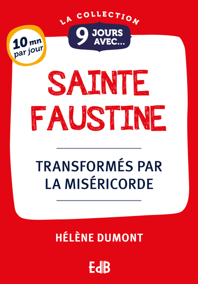 9 Jours avec Ste Faustine