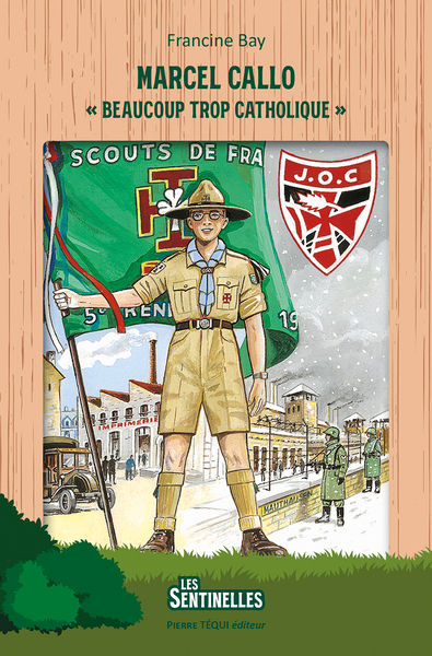 Marcel Callo (col. Les Sentinelles)