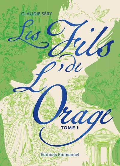Les Fils de l'Orage - Tome 1