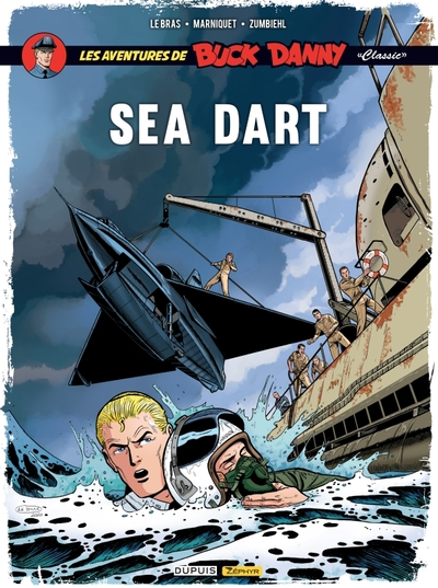Buck Danny Classic T.07 - Sea Dart