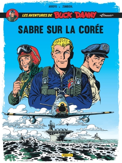 Buck Danny Classic T.01 - Sabre sur la Corée