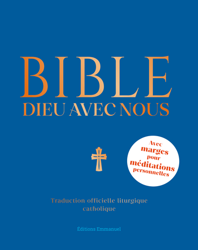Bible Dieu avec nous (Trad. Liturgique) - Bible à annoter