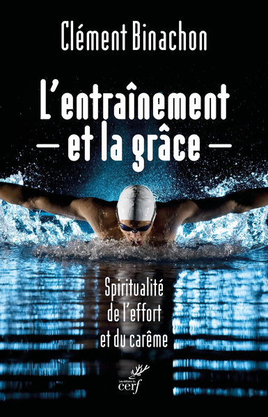 L'Entrainement et la Grâce