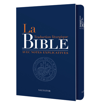 Bible (Trad. Liturgique) - Avec Notes Explicatives