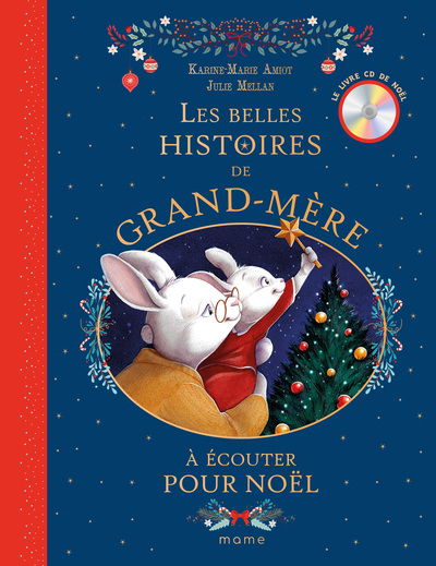 Les belles histoires de Grand-Mère - A écouter pour Noël (Livre CD)