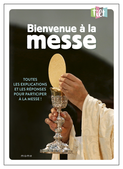Bienvenue à la Messe (N-E)