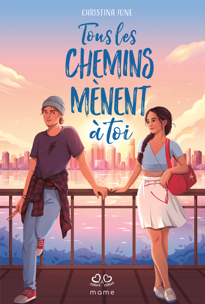 Tous les chemins mènent à toi (col. Coeur à Coeur)