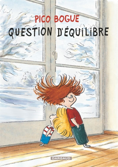 Pico Bogue - T.3 - Question d'équilibre