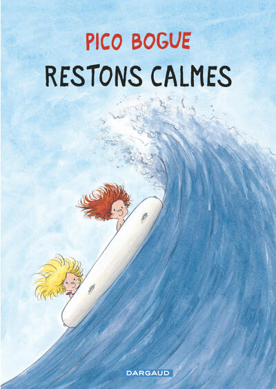 Pico Bogue - T.6 - Restons calmes
