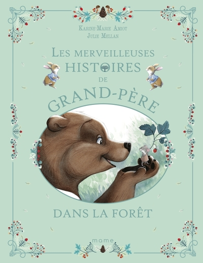 Les Merveilleuses Histoires de Grand-Père - Dans la forêt