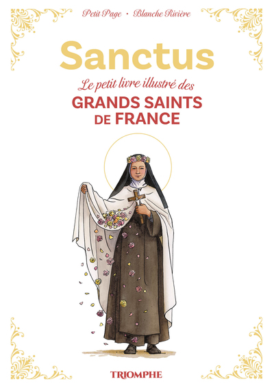 Sanctus - Le petit livre illustré des grands Saints de France