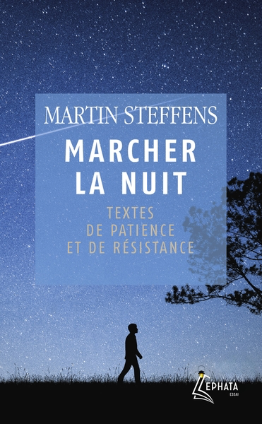 Marcher la nuit