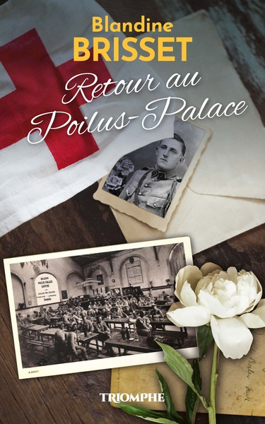 Retour au Poilus-Palace