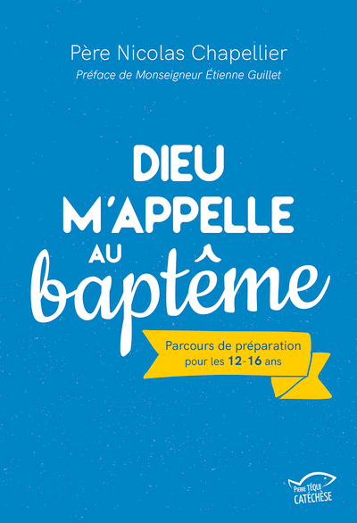 Dieu m'appelle au Baptême