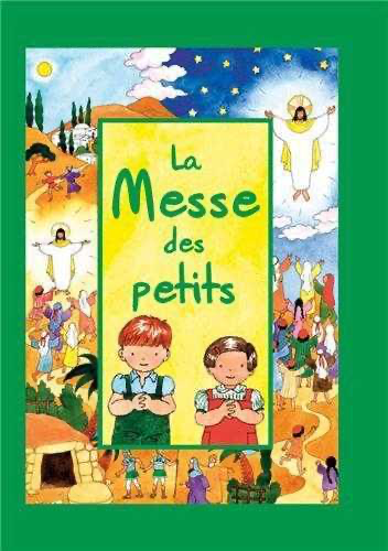 La Messe des petits - Rite Paul VI