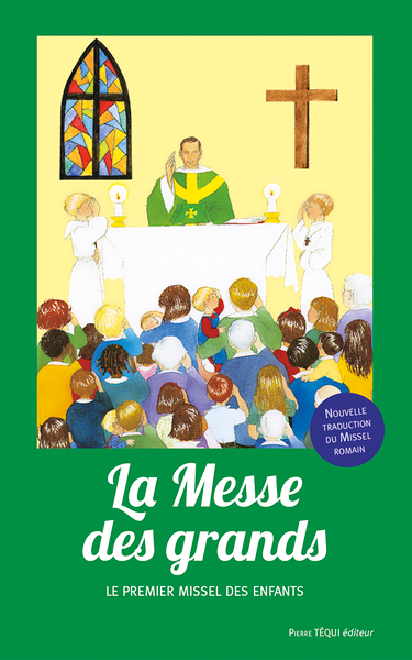 La Messe des Grands