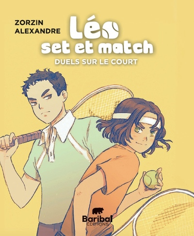 Léo, Set et Match - Tome 2 - Duels sur le Cours