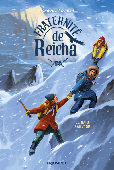 Fraternité de Reicha T.2 - Le raid sauvage