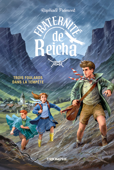 Fraternité de Reicha T.1 - Trois foulards dans la tempête
