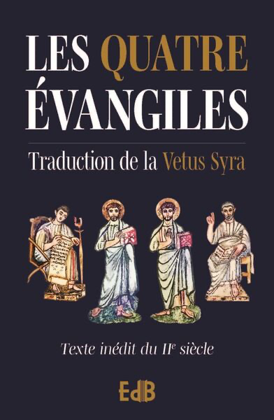 Les quatre évangiles - Traduction Vetus Syra - Version Poche (Bleu foncé)
