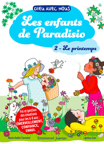 Les Enfants de Paradisio 2 - Le printemps