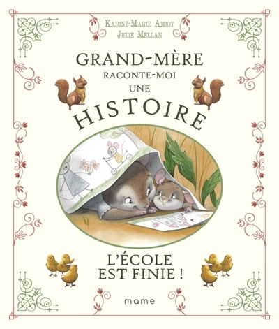Grand-mère raconte-moi une histoire - L'école est finie !