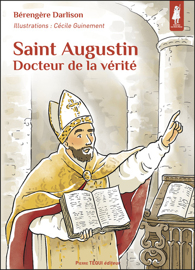 Saint Augustin - Docteur de la Vérité (col. Petits Pâtres)