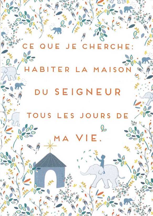 Carte Profession de foi "Ce que je cherche, habiter la maison du Seigneur"