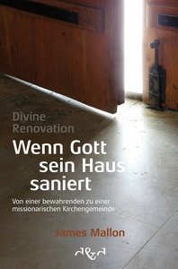(DEU) Divine Renovation - Wenn Gott Sein Haus Saniert