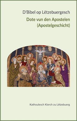 (LUX) D'Bibel Op Lëtzebuergesch - Dote vun den Apostelen