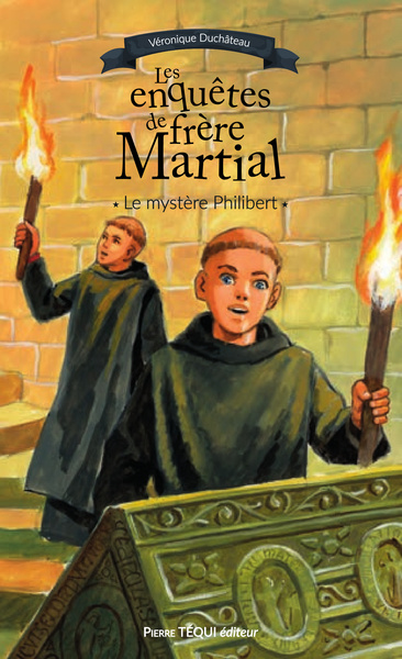 Les enquêtes de frère Martial - T.1