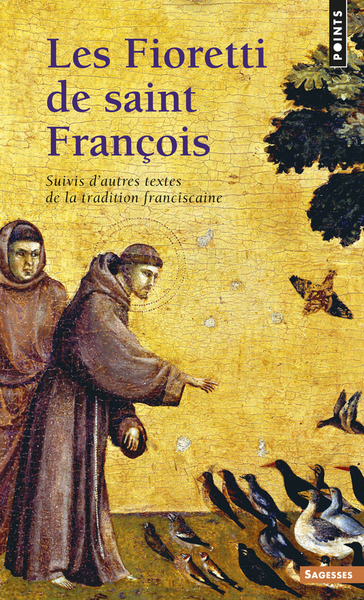 Les Fioretti de Saint Francois d'Assise