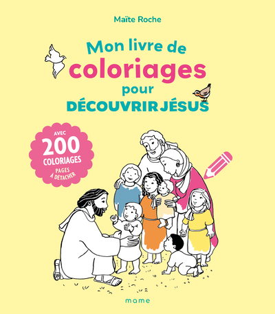 Mon livre de coloriages pour découvrir Jésus