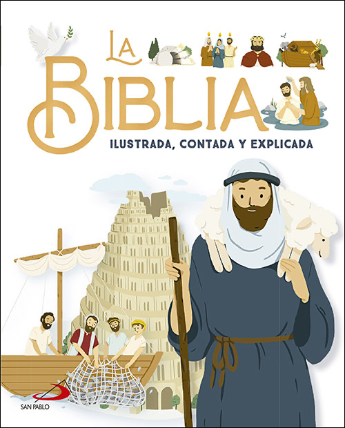 (ESP) La Biblia Ilustrada Contada y Explicada