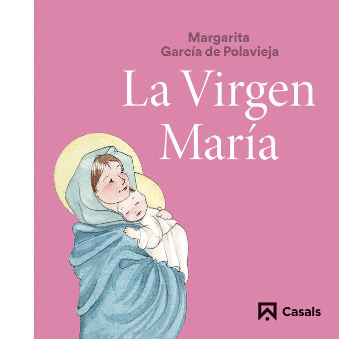 (ESP) La Virgen Maria (Col. Granito De Sal)