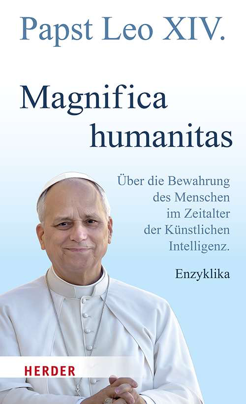 (DEU) Magnifica Humanitas Enzyklika