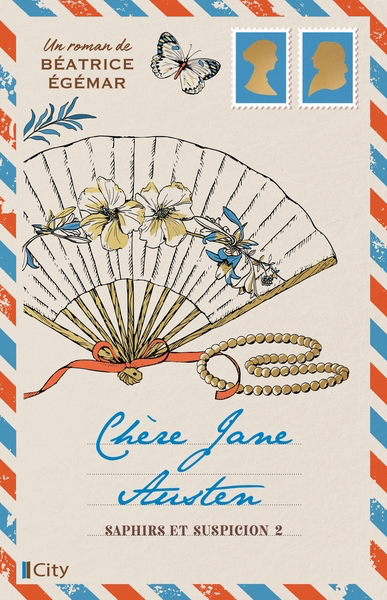 Chère Jane Austen T.2