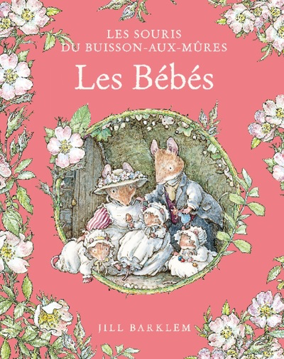 Les Souris du Buisson-aux-mûres - Les Bébés