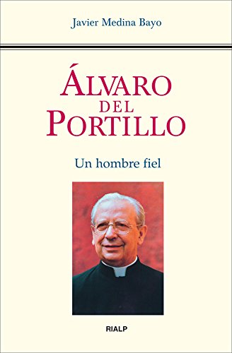 (ESP) Alvaro Del Portillo - Un hombre fiel