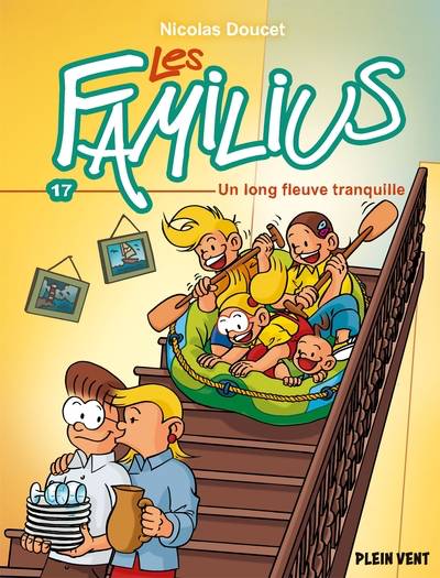 Les Familius T.17 - Un long fleuve tranquille