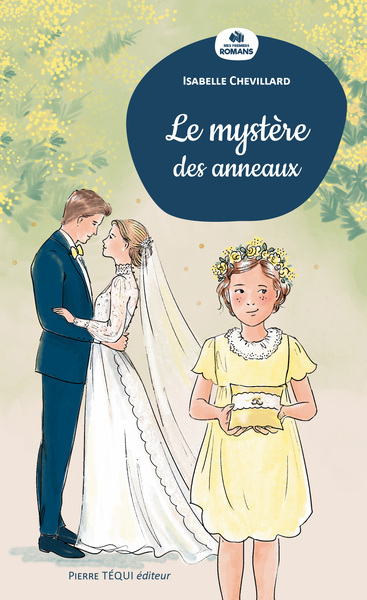 Le Mystère des Anneaux (col. Mes Premiers Romans Téqui)