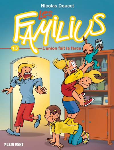 Les Familius T.13 - L'union fait la farce